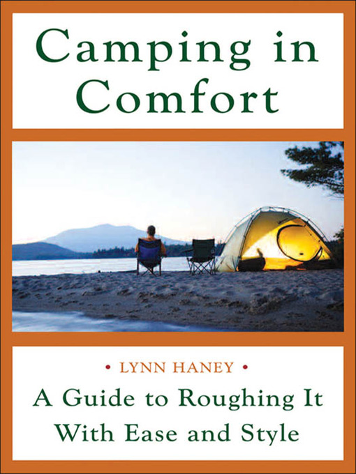 Title details for Camping in Comfort by Lynn Haney - Available
